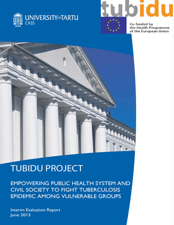 TUBIDU Project: Empowering public health system and civil society to fight tuberculosis epidemic among vulnerable groups : Interim evaluation report