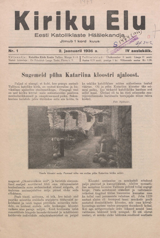 Kiriku Elu : Eesti Katoliiklaste Häälekandja ; 1 1936-01-02