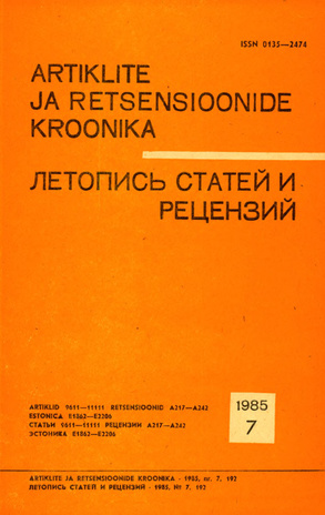 Artiklite ja Retsensioonide Kroonika = Летопись статей и рецензий ; 7 1985-07