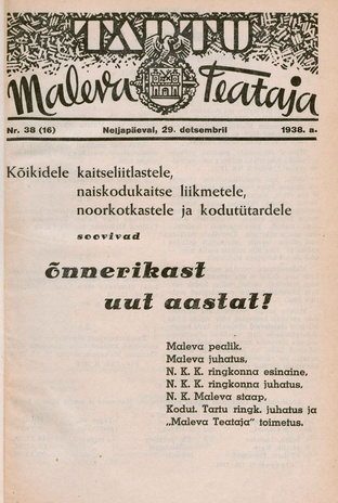 Tartu Maleva Teataja ; 38 (16) 1938-12-29