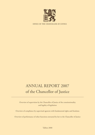Overview of the Chancellor of Justice activities ; 2007