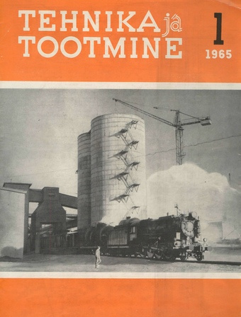 Tehnika ja Tootmine ; 1 1965-01