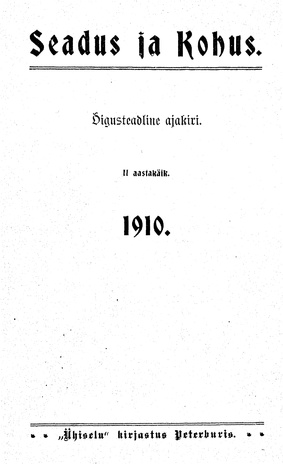Seadus ja Kohus ; sisukord 1910