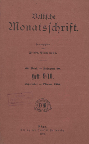 Baltische Monatsschrift ; 9/10 1908-09/10