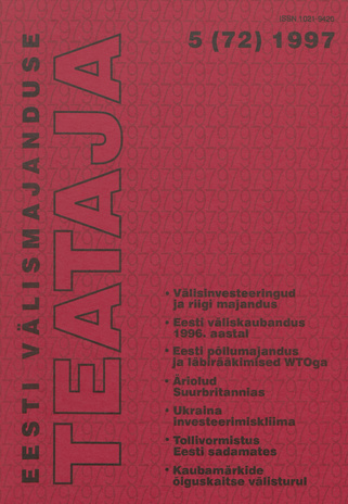 Eesti Välismajanduse Teataja ; 5 (72) 1997