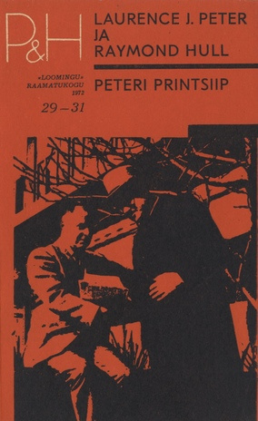 Peteri printsiip (Loomingu raamatukogu ; 1972, 29-31)