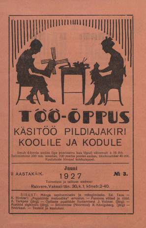 Töö-õppus : käsitöö pildiajakiri koolile ja kodule ; 3 1927-06