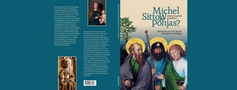Michel Sittow Põhjas? : altariretaablid kahekõnes = Michel Sittow in the North? : altarpieces in dialogue 