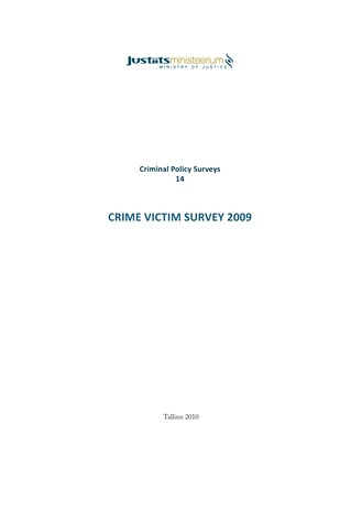 Crime victim survey 2009 ; 14 (Criminal policy surveys)