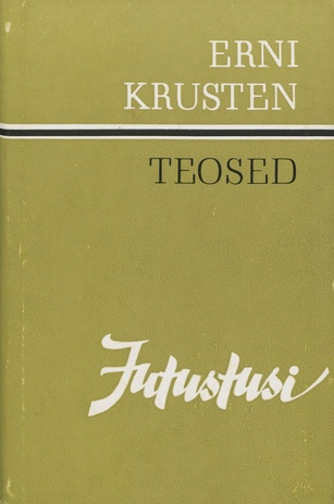 Jutustusi (Teosed / Erni Krusten ; 1973, 2)