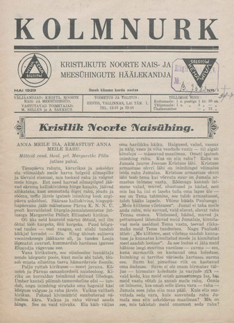 Kolmnurk : Kristlikute Noorte Nais- ja Meesühingute häälekandja ; 1 1929-05