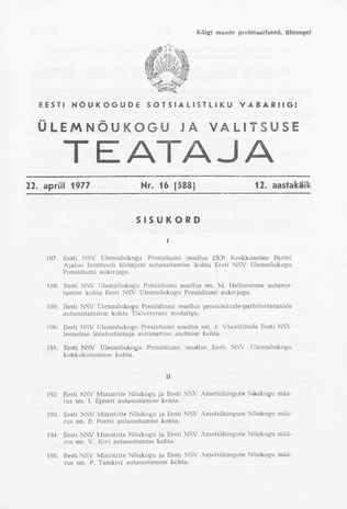 Eesti Nõukogude Sotsialistliku Vabariigi Ülemnõukogu ja Valitsuse Teataja ; 16 (588) 1977-04-22