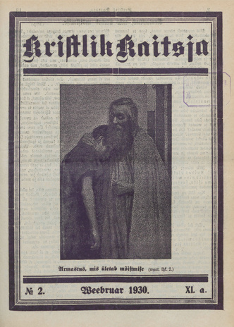 Kristlik Kaitsja : Eesti metodistide häälekandja ; 2 1930-02