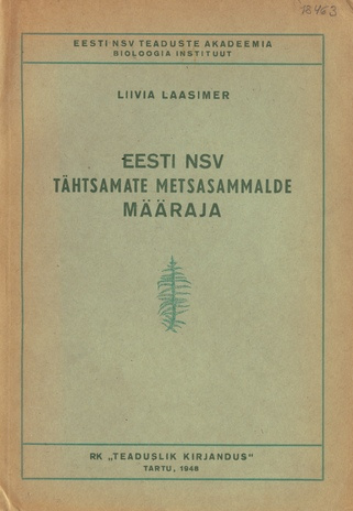 Eesti NSV tähtsamate metsasammalde määraja