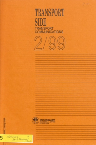 Transport. Side : kvartalibülletään = Transport. Communications : quarterly bulletin ; 2 1999-09