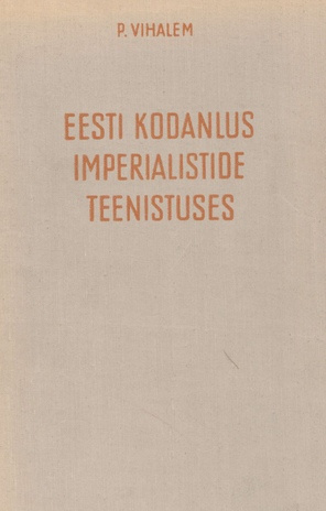Eesti kodanlus imperialistide teenistuses (1917-1920)