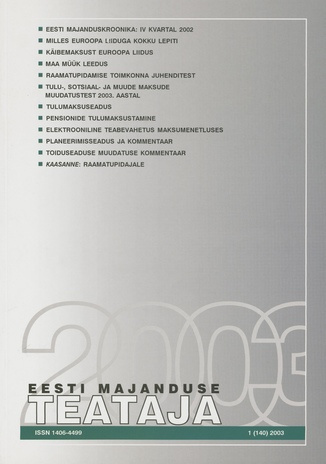Eesti Majanduse Teataja : majandusajakiri aastast 1991 ; 1 (140) 2003