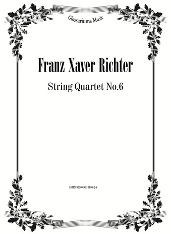 Franz Xaver Richter - String quartet No. 6