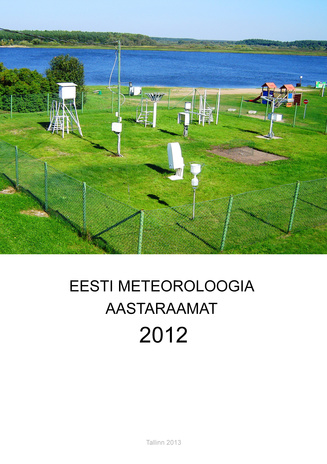 Eesti meteoroloogia aastaraamat ; 2012