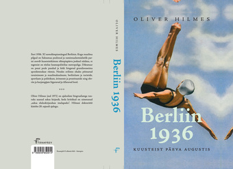 Berliin 1936 : kuusteist päeva augustis 