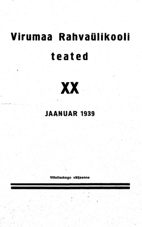Virumaa Rahvaülikooli Teated ; 20 1939-01