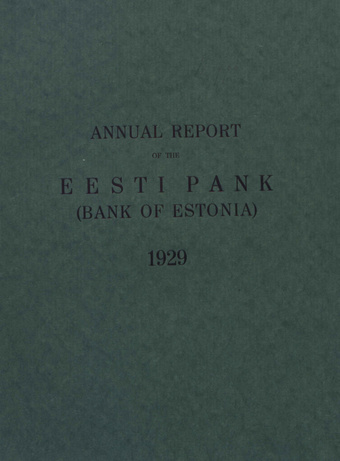 Annual report of the Eesti Pank (Bank of Estonia) ; 1929