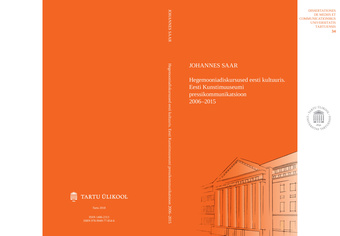 Hegemooniadiskursused eesti kultuuris. Eesti Kunstimuuseumi pressikommunikatsioon 2006–2015 