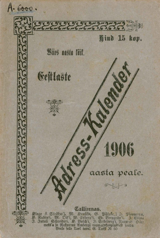 Eestlaste adress-kalender 1906 aasta peale