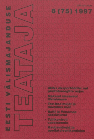 Eesti Välismajanduse Teataja ; 8 (75) 1997