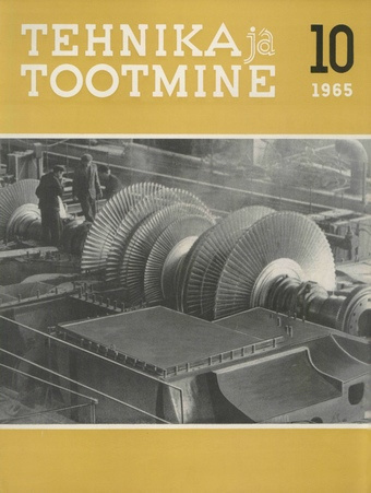 Tehnika ja Tootmine ; 10 1965-10