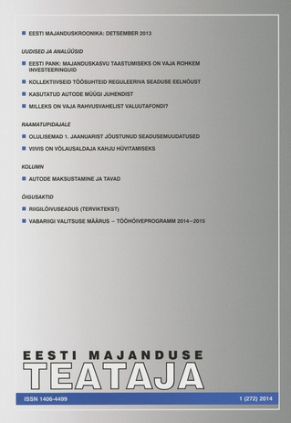 Eesti Majanduse Teataja : majandusajakiri aastast 1991 ; 1 (272) 2014