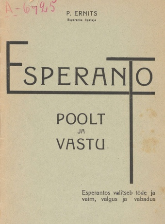 Esperanto poolt ja vastu : kahekõne