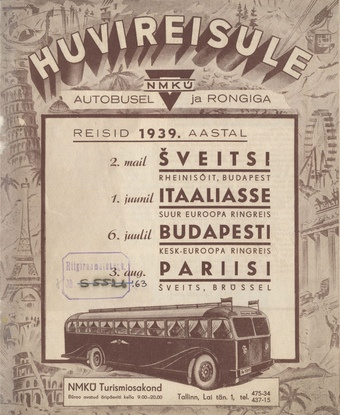 Huvireisule NMKÜ autobusel ja rongiga : reisid 1939. aastal 