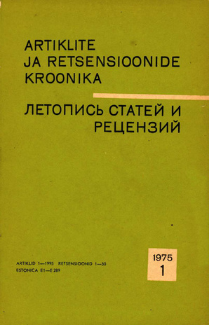 Artiklite ja Retsensioonide Kroonika = Летопись статей и рецензий ; 1 1975-01