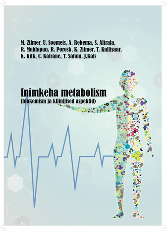 Inimkeha metabolism (biokemism ja kliinilised aspektid) 