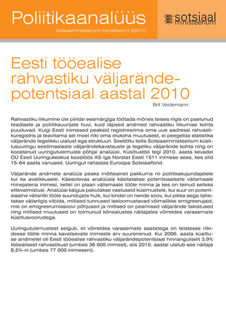 Eesti tööealise rahvastiku väljarändepotentsiaal aastal 2010 (Sotsiaalministeeriumi toimetised ; 2010 nr 8)