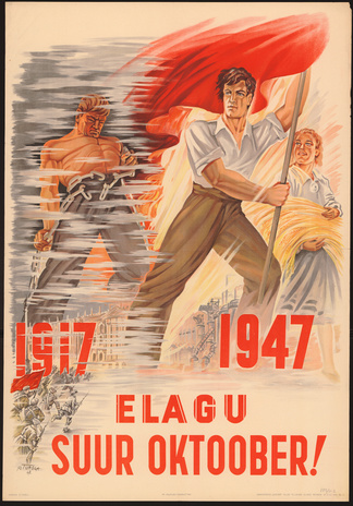 Elagu suur oktoober! 1917-1947