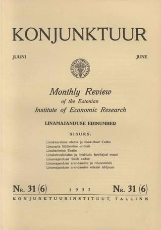 Konjunktuur : monthly review of the Estonian Institute of Economic Research ; 31 1937-06-09
