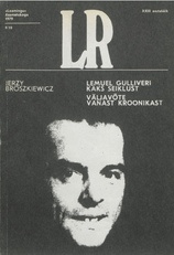 Lemuel Gulliveri kaks seiklust : väljavõte vanast kroonikast : [näidendid]  (Loomingu Raamatukogu ; 1979 nr 9/10)
