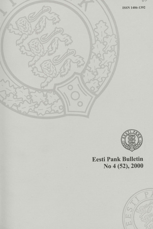 Eesti Pank (Bank of Estonia) : bulletin ; 4 (52) 2000