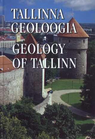 Tallinna geoloogia = Geology of Tallinn 