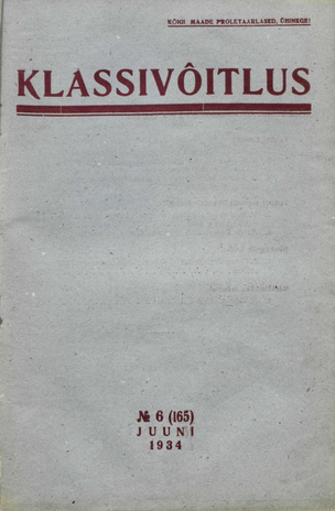 Klassivõitlus ; 6 (165) 1934-06