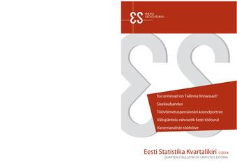 Eesti Statistika Kvartalikiri ; 1 2014