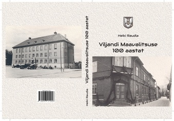Viljandi Maavalitsuse 100 aastat 