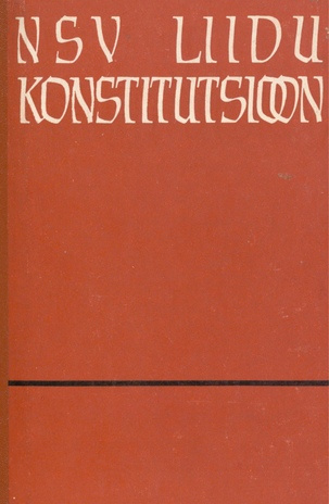 NSV Liidu konstitutsioon : käsiraamat keskkooli XI klassi õpilastele