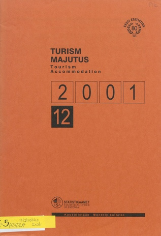 Turism. Majutus : kuubülletään = Tourism. Accommodation : monthly bulletin ; 12 2002-02
