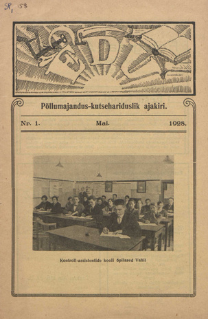 Edu : põllumajandus-kutsehariduslik ajakiri ; 1 1928-05