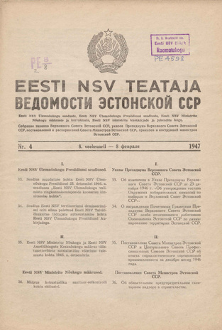 Eesti NSV Teataja = Ведомости Эстонской ССР ; 4 1947-02-08