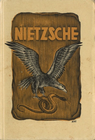 Friedrich Nietzsche : üliinimese kuulutaja