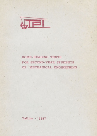Home-reading texts for second year students of mechanical engineering : [inglise-vene sõnastikuga] 